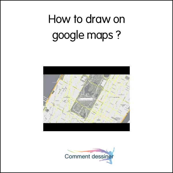 How to draw on google maps How to draw